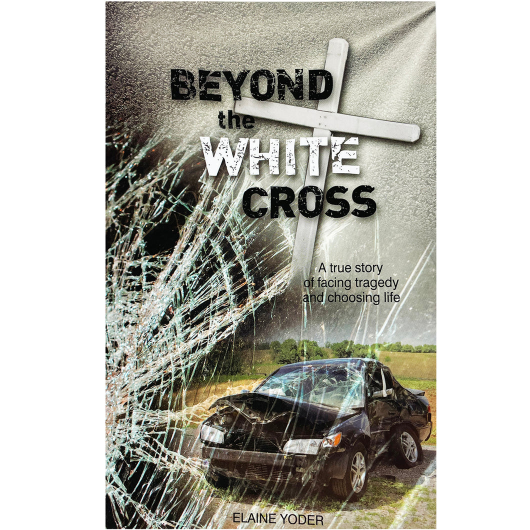 Beyond the White Cross