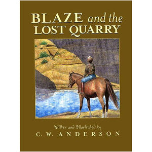 Blaze & the Lost Quarry 068971775X