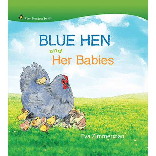 Blue Hen and Her Babies book