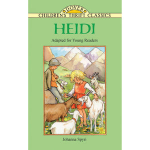 Dover Thrift Classic abridged version of Heidi by Johanna Spyri