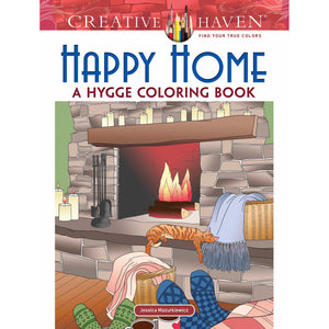 Dover Creative Haven Happy Home - a Hygge Coloring Book