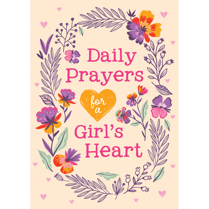 Daily Prayers for a Girl's Heart