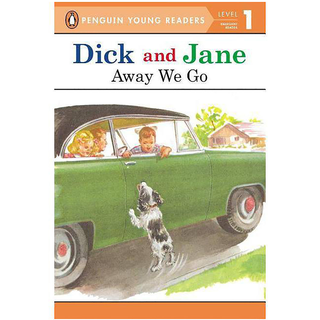 Dick & Jane Away We Go 0-448-434067