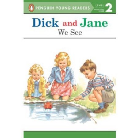 Dick & Jane, We See 0-448-434083