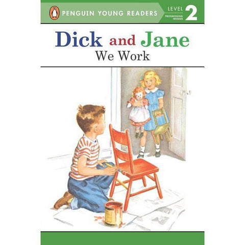 Dick & Jane, We Work 0-448-434091