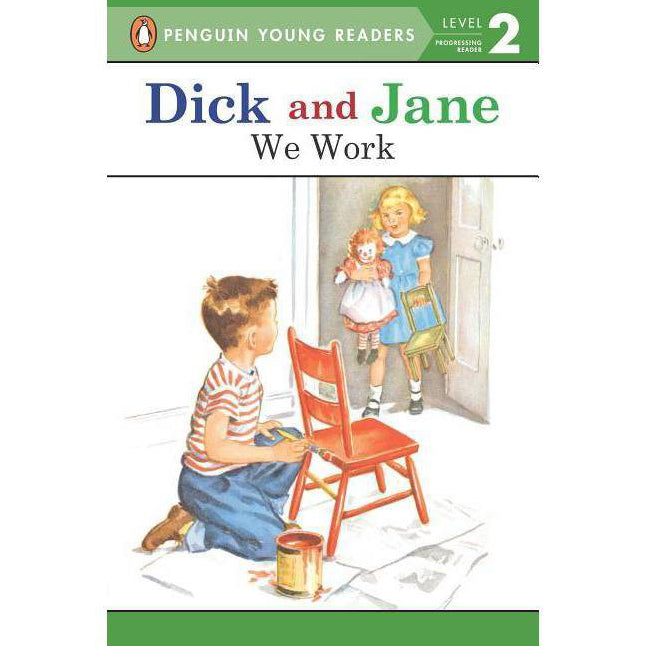 Dick & Jane, We Work 0-448-434091