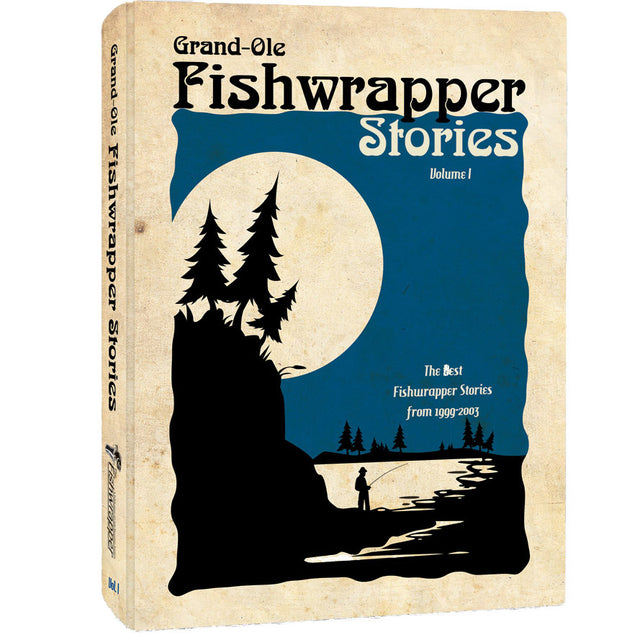 Fish Wrapper Book Little Mountain Printing Grand Old Fishwrapper Stories – Good's Store ...