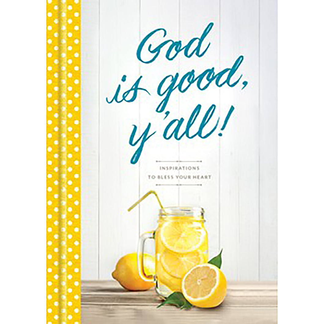 Tyndale God Is Good, Y'all! 9781496439611 – Good's Store Online