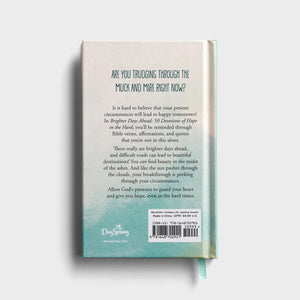 Brighter Days Ahead: 50 Devotions of Hope in the Hard Back Cover