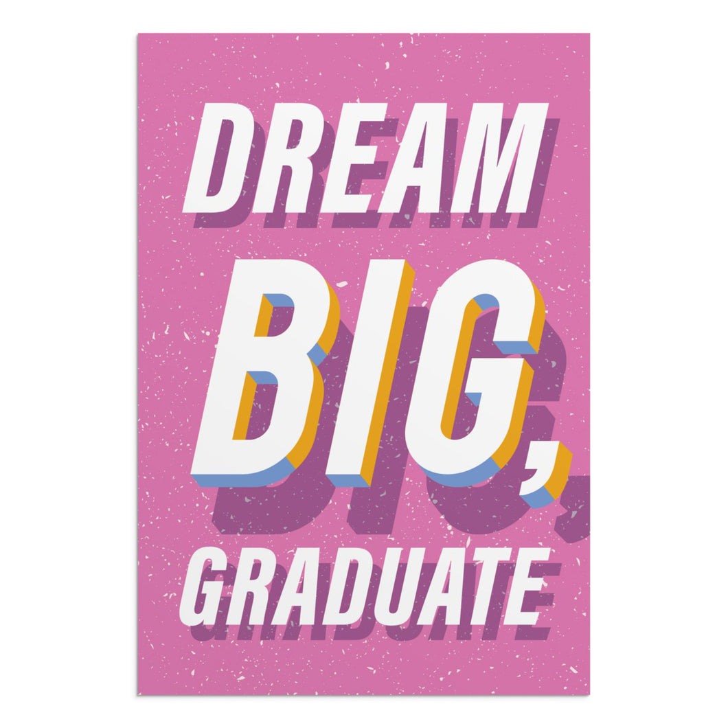 Big Dreams & Bright Futures Graduation Card 1