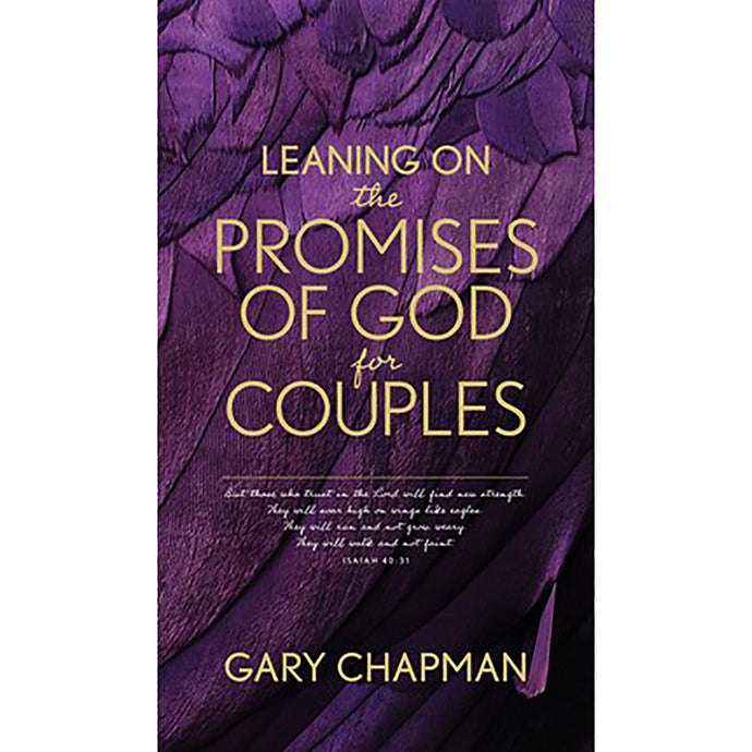 Leaning on the Promises of God for Couples