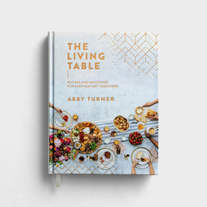 The Living Table book by Abby Turner