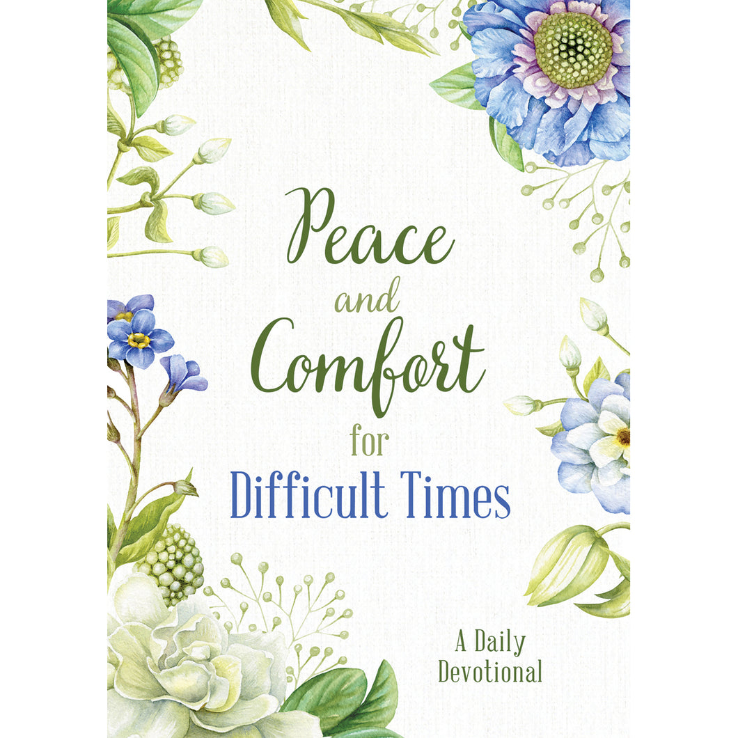 Peace and Comfort for Difficult Times book