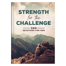 Strength for the Challenge Devotional book for men