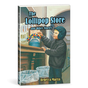 The Lollipop Store and Other Stories 265560