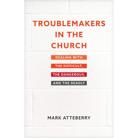 Troublemakers in the Church 71550