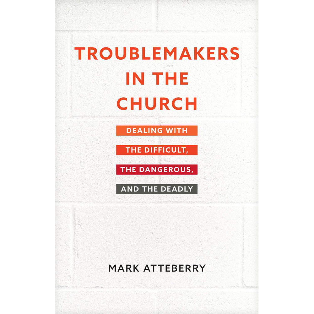 Troublemakers in the Church 71550